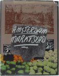 Renée Kistemaker - Amsterdam marktstad