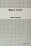 Rouweler, Hannie. - Blauw Druifje.
