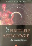 Kerklaan, Carla - Spirituele astrologie. De zwarte lichten Kerklaan, Carla - Spirituele astrologie. De zwarte lichten