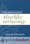 Edwards, Jonathan - Heerlijke verlossing *nieuw* - laatste exemplaar! --- Serie Ontmoetingen met Puriteinen, deel 8