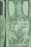 Halbertsma, Ruurd B. - Scholars, Travellers and Trade
