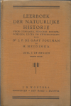 Gaay Fortman, dr.J.P. de en H.Heidinga - Leerboek der Natuurlijke Historie - deel I De Mensch