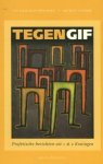 Nieuwpoort , Ad van . & Marco Visser . [ isbn 9789490708757 ]  inv  2116. - Tegengif . ( Profetische berichten uit 1 en 2 Koningen . ) Goede verhalen vormen een tegengif tegen de impasse waarin we leven, een impasse in de politiek, in de economie, in de zorg en gewoon in het dagelijks leven. De bijbelboeken 1 en 2 Koningen -