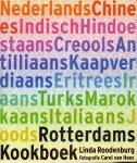 Linda Roodenburg - Rotterdams Kookboek