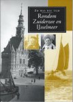 ? - Rondom Zuiderzee en IJsselmeer / druk 1    Zo was de tijd