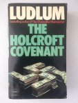 Ludlum, Robert - The Holcroft covenant