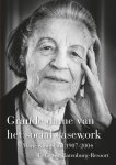 Eefje van Batenburg-Resoort - Grande dame van het social casework Marie Kamphuis 1907-2004