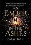 Sabaa Tahir - An Ember in the Ashes