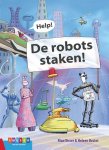 Rian Visser - Leesserie Estafette  -   Help! De robots staken!