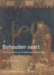 Begheyn-Huisman Marja - Behouden vaart. Het antependium van het Nijmeegse schippersgilde
