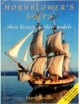 Martin Saville - Hornblower's Ships Their History and Their Models