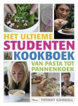 Tiffany Goodalls 78324 - Het ultieme studentenkookboek Van pasta tot pannenkoek