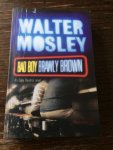 Mosley, Walter - Bad Boy Brawly Brown