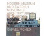 Rafael Moneo - Modern Museum and Swedish Museum of Architecture in Stockholm Rafael Moneo - Modern Museum and Swedish Museum of Architecture in Stockholm
