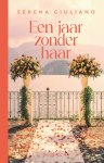 Serena Giuliano - Een jaar zonder haar