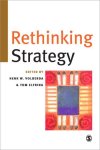 Henk W. Volberda - Rethinking Strategy