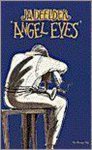 Jules Deelder - Angel Eyes