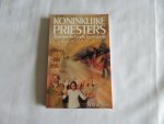Haan, Bert de B. - Koninklijke Priesters