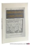 Pérez-Bustamante, Rogelio (ed.). - Bibliografica Complutense. [ XVIII Congreso Internacional de Bibliofilia ].