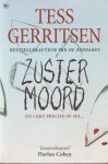 Tess Gerritsen, T. Gerritsen - Zustermoord