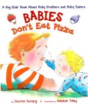 Dianne Danzig - Babies Don't Eat Pizza