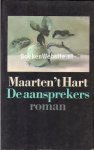 't, Hart Maarten - De aansprekers