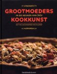LAERE, STEFAAN VAN. - Grootmoeders kookkunst in de keuken van nu.