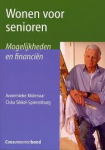 Molenaar / Sikkel-Spierenburg - WONEN VOOR SENIOREN - Mogelijkheden en Financiën