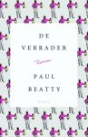 Paul Beatty - De verrader