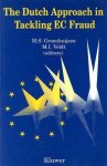Groenhuijsen, M.S. & M.I. Veldt (eds.) - The Dutch approach in tackling EC fraud.