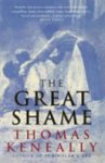 Thomas Keneally 12092 - The Great Shame