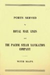 Diverse authors - Booklet Ports Served by Royal Mail Lines and The Pacific Steam Navigation Company with maps