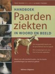 T. Pavord, M. Pavord - Handboek paardenziekten, in woord en beeld