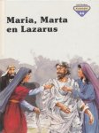 Penny Frank - Kinderbijbel 44 - Maria Marta en Lazarus