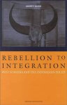 KAHIN, AUDREY. - Rebellion to Integration, West Sumatra and the Indonesian Polity, 1926-1998