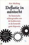 Mecking, Eric - Deflatie in aantocht. Waarom huizen- en aandelenmarkten ineen zullen zakken