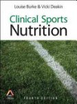 Vicki Deakin ,  Louise Burke - Clinical Sports Nutrition, 4th Edition