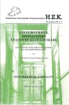 Dialect Overleg Krimpenerwaard ; Duyvendijk, Elizabeth van ; Melle-Man, Marijke van (tek.) - Van dijkstieren, hiepsjanzers en andere kluiveduikers : een tweede verzameling woorden uit de Krimpenerwaard. Met: Ouwerkerkse verhalen / door Elisabeth van Duyvendijk
