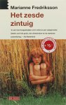 [{:name=>'Ina Sassen', :role=>'B06'}, {:name=>'Marianne Fredriksson', :role=>'A01'}] - Zesde Zintuig