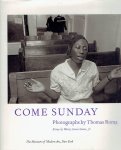 ROMA, Thomas - Come Sunday - Photographs by Thomas Roma. Essay by Henri Louis Gates, Jr.