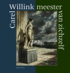 Jeroen Stumpel - Carel Willink Meester van zichzelf