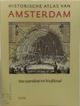 Ben Speet 73504 - Historische atlas van Amsterdam Van veendorp tot hoofdstad