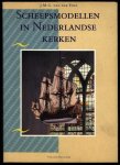 Poel, J. M. G. van der - Scheepsmodellen in Nederlandse kerken