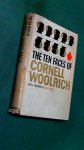 Woolrich, Cornell - The ten faces of Cornell Woolrich