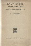 Ponsioen, J. - De menselijke samenleving. Wijsgerige grondslagen.