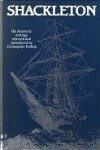 Shackleton - Shackleton, his Antarctic writings