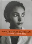 Martin Bril - Foto's Thom Hoffman