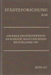 Verhulst, Adriaan E. (Hrsg.) - Anfänge des Städtewesens an Schelde, Maas und Rhein bis zum Jahre 1000