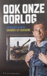 BEECKMAN Bruno - Ook onze oorlog - Dagboek uit Oekraïne
