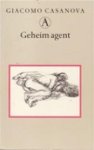 Giacomo Casanova - Geheim agent: memoires deel 12 - Integrale editie Vertaald door Theo Kars